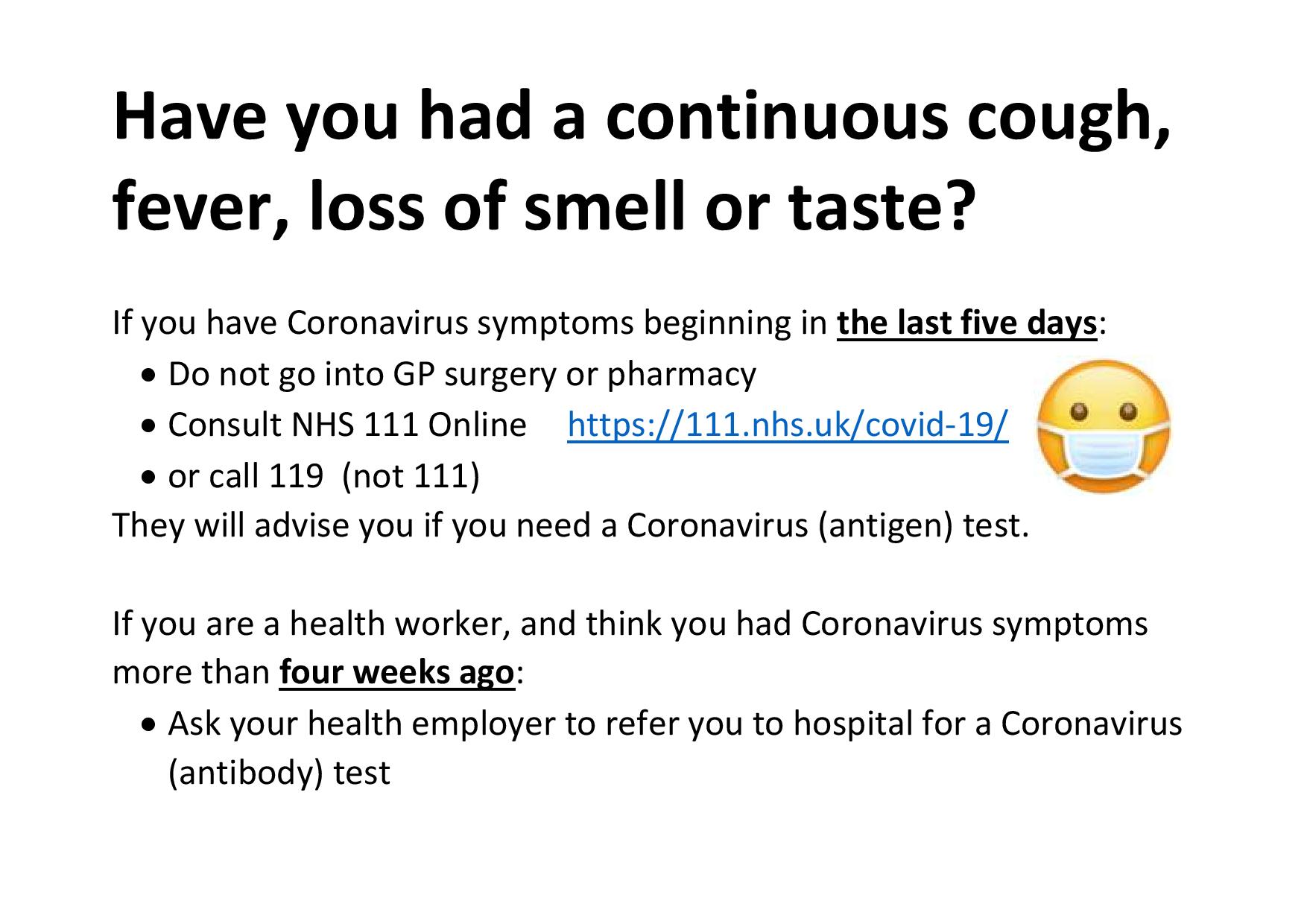 Have you continuous cough Have you continuous cough